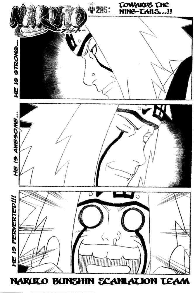 Vol.33 Chapter 295 – Towards the Nine- Tails…!! | 1 page