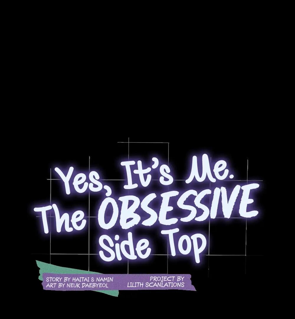 Yes, It's Me. The Obsessive Side Top-Chapter 11