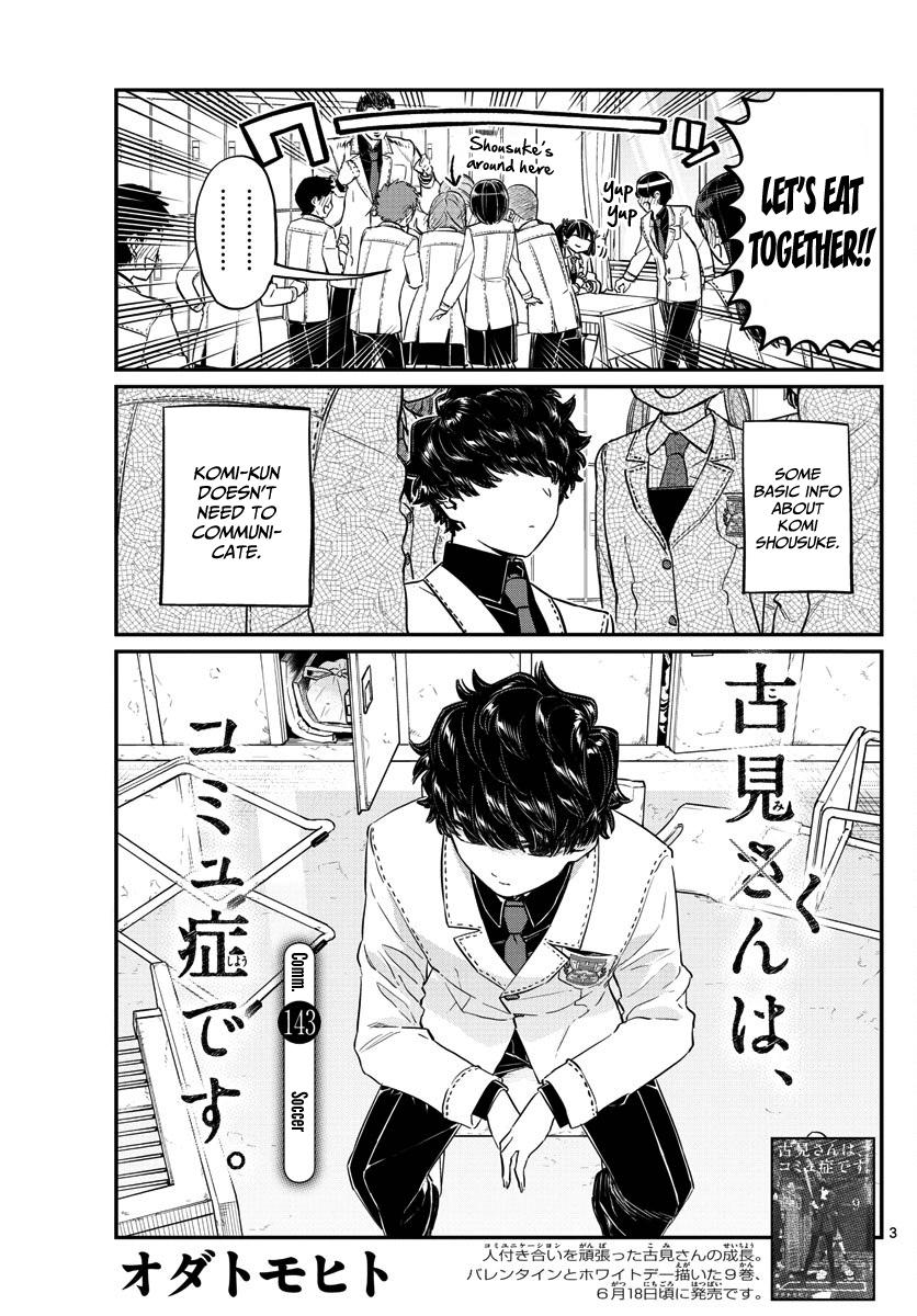 Komi-San Wa Komyushou Desu Vol.10 Chapter 143: Soccer page 3 - Mangakakalot