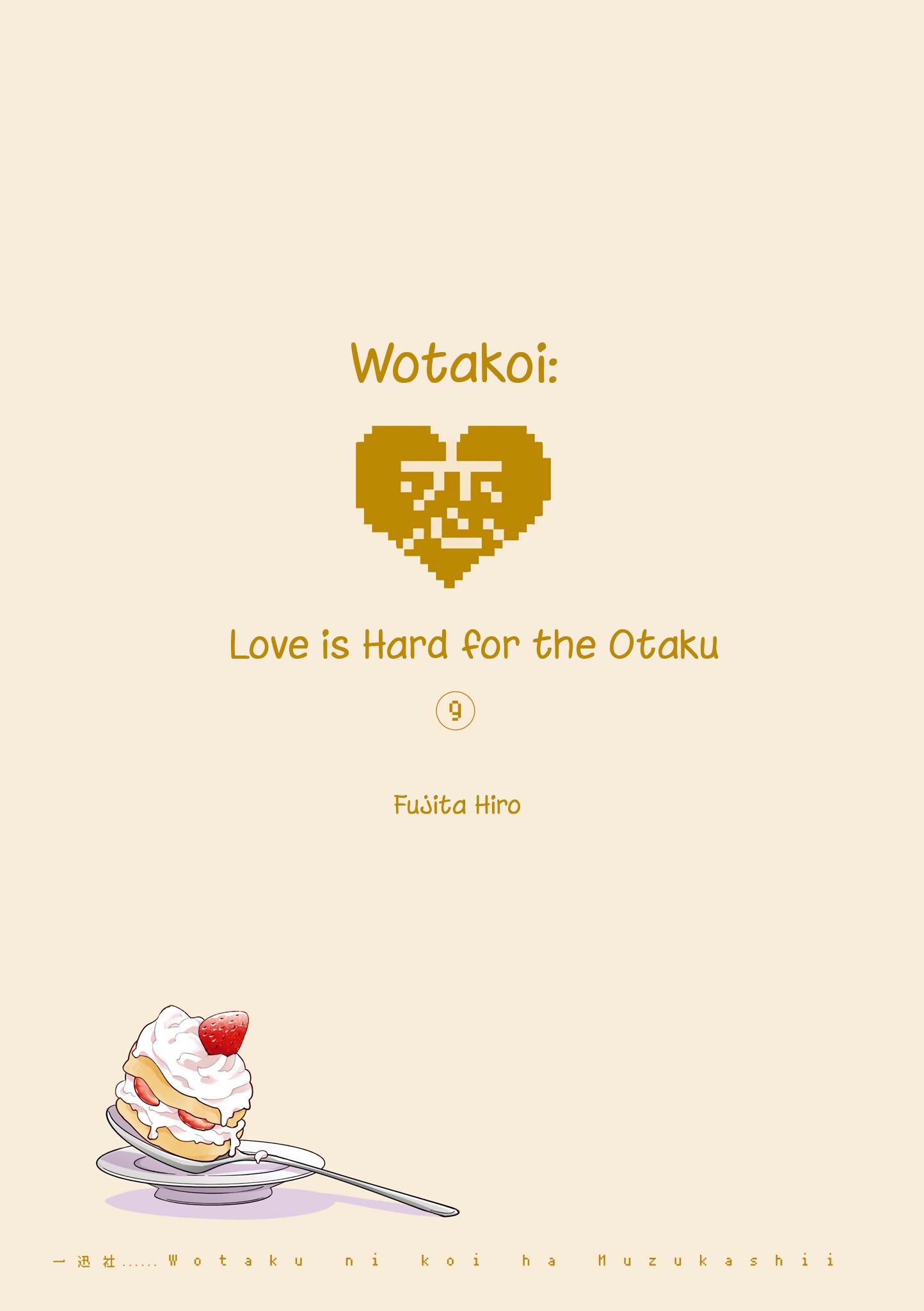 Wotaku ni Koi wa Muzukashii Vol.9 (Love Is Hard for Otaku)