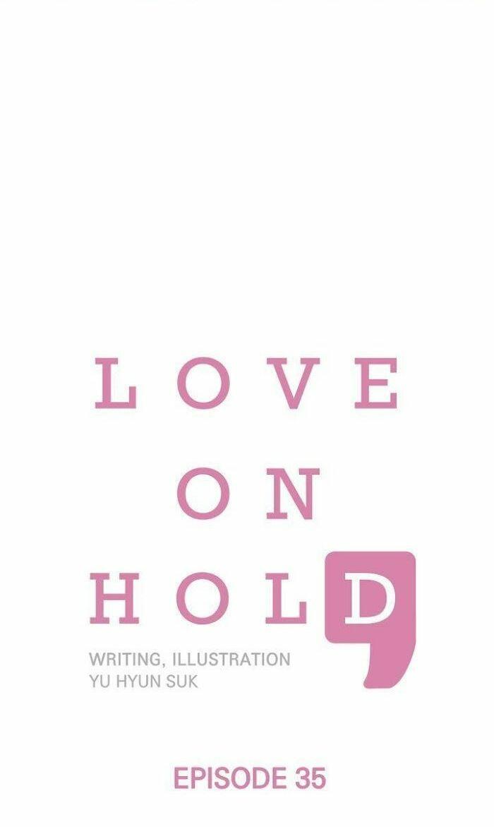 Love On Hold Chapter 35  