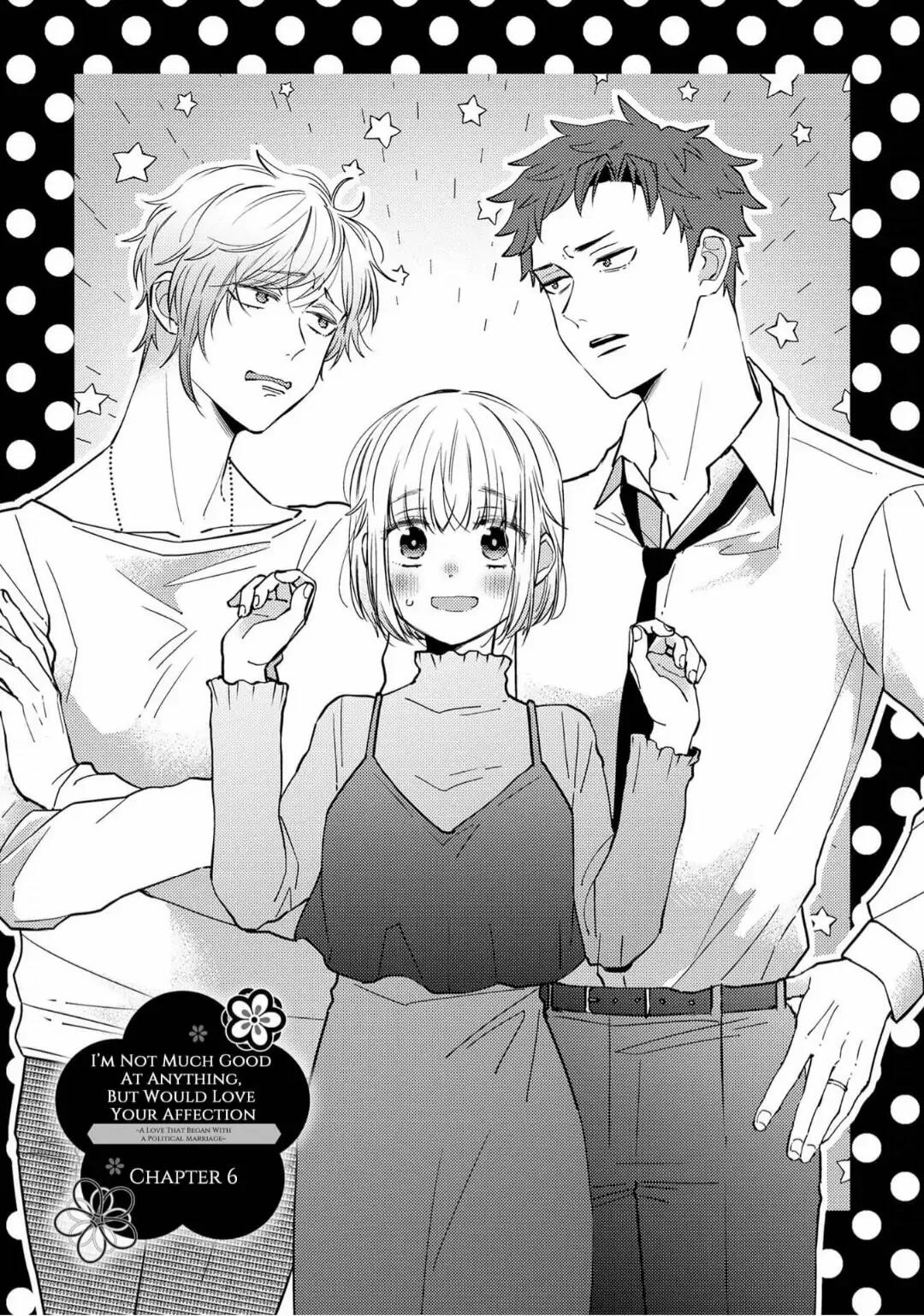 Futsutsuka Mono Desu Ga, Dekiai Shite Kudasai. - Seiryaku Kekkon Wa Koi No Hajimari!?-Chapter 6