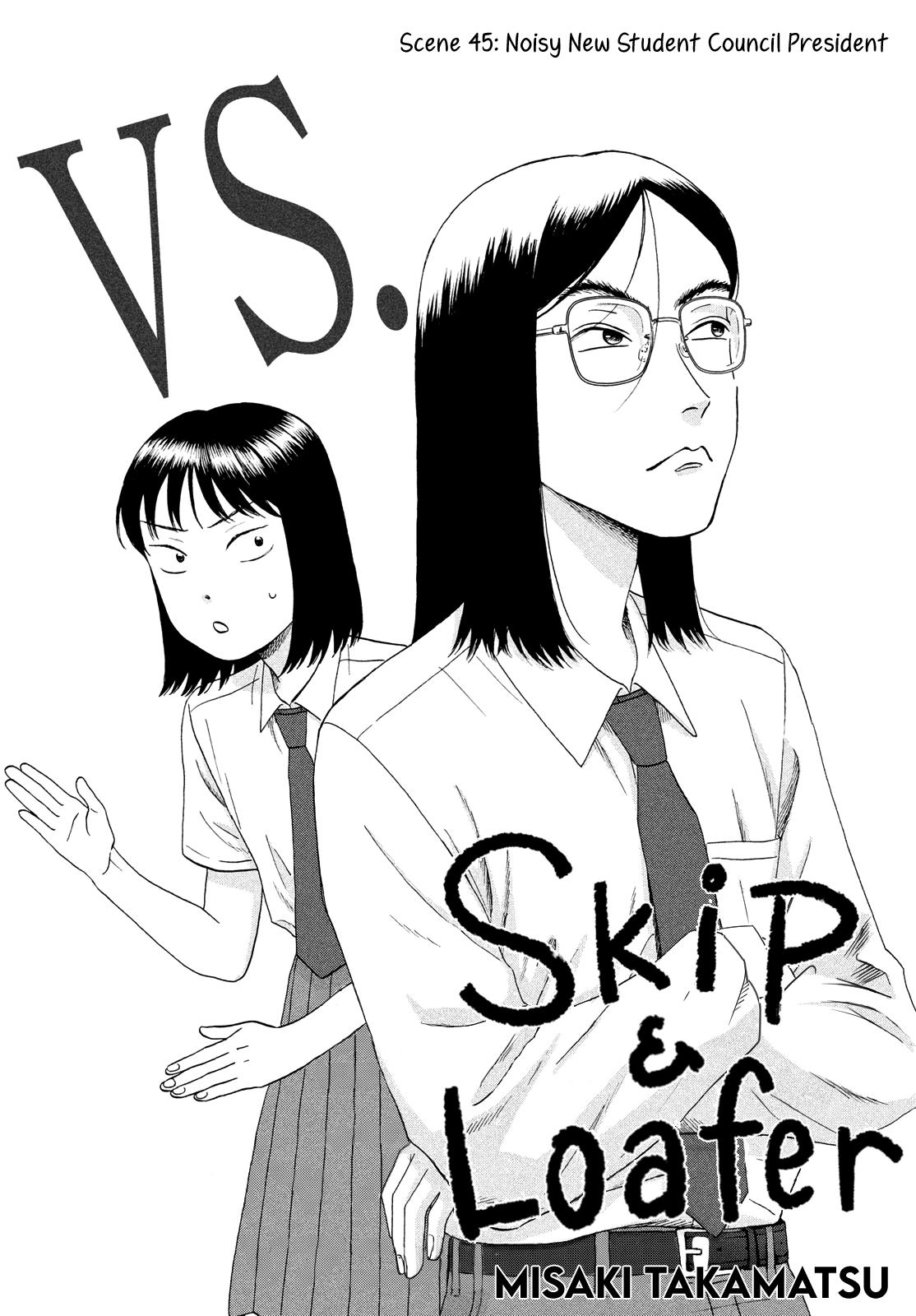 Read Skip To Loafer Chapter 50: Awkward School Day on Mangakakalot