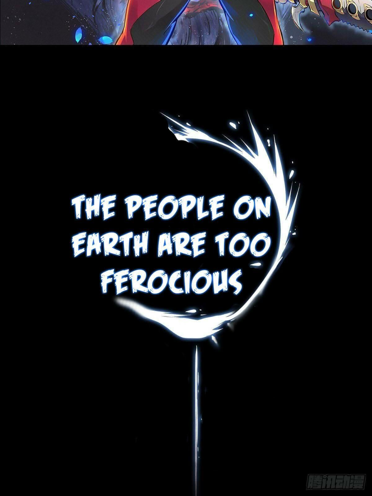 THE PEOPLE ON EARTH ARE TOO FEROCIOUS chapter-0 Page 20