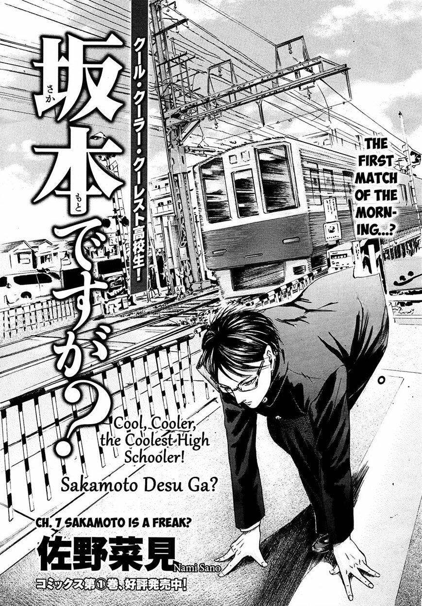 Read Sakamoto Desu Ga? Chapter 7 : Sakamoto Is A Freak? on Mangakakalot