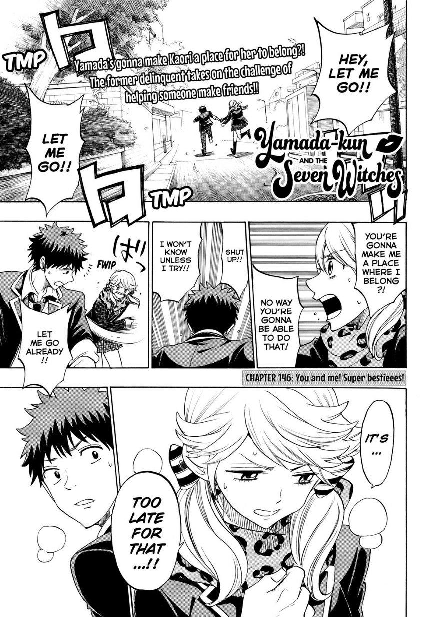 Read Yamada-Kun To 7-Nin No Majo Chapter 146 : You And Me! Super Bestieees!  on Mangakakalot