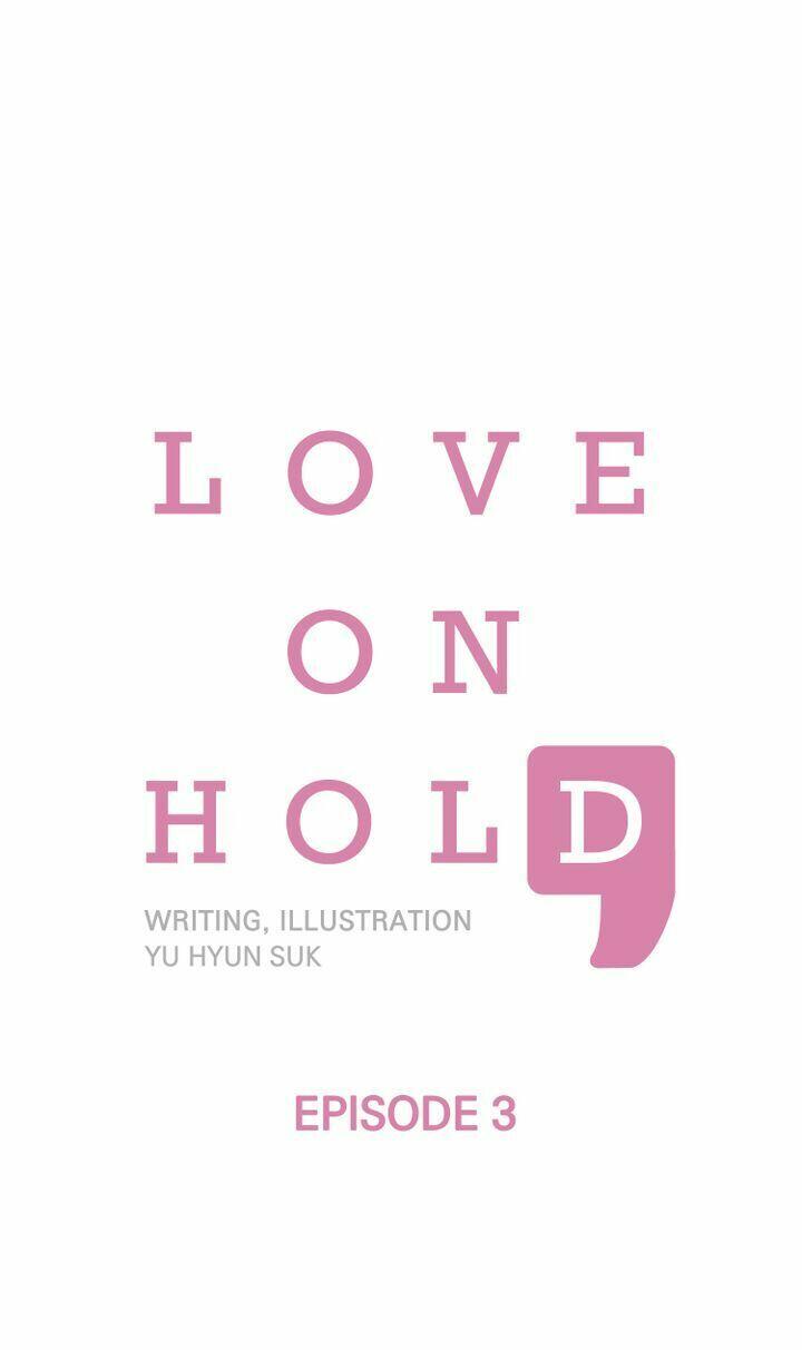 Love On Hold Chapter 3  