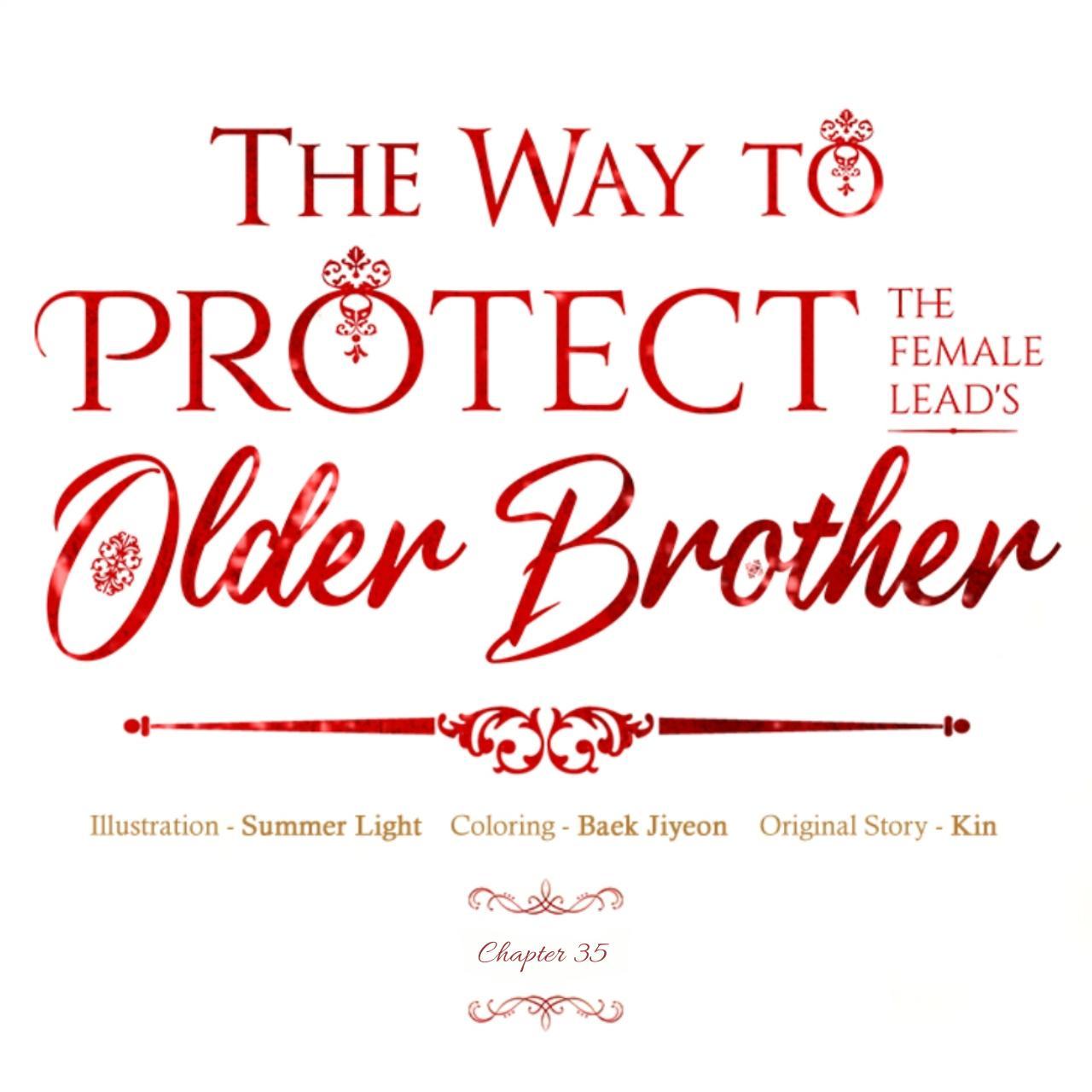 Brother the female lead protect the to way The Way