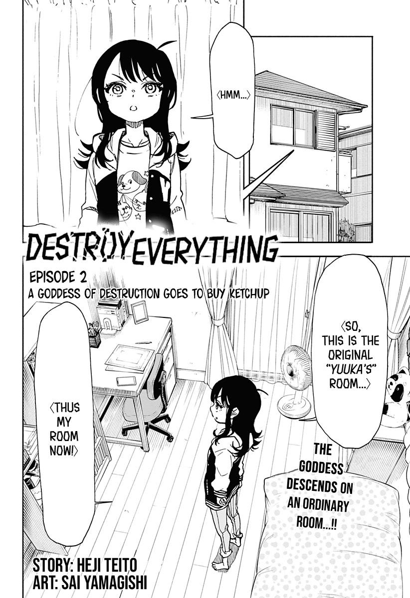 Destroy Everything Chapter 2: A Goddess Of Destruction Goes To Buy Ketchup  