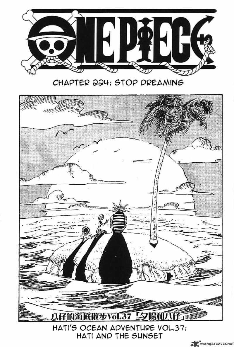 One Piece Chapter 224 : Stop Dreaming page 1 - Mangakakalot