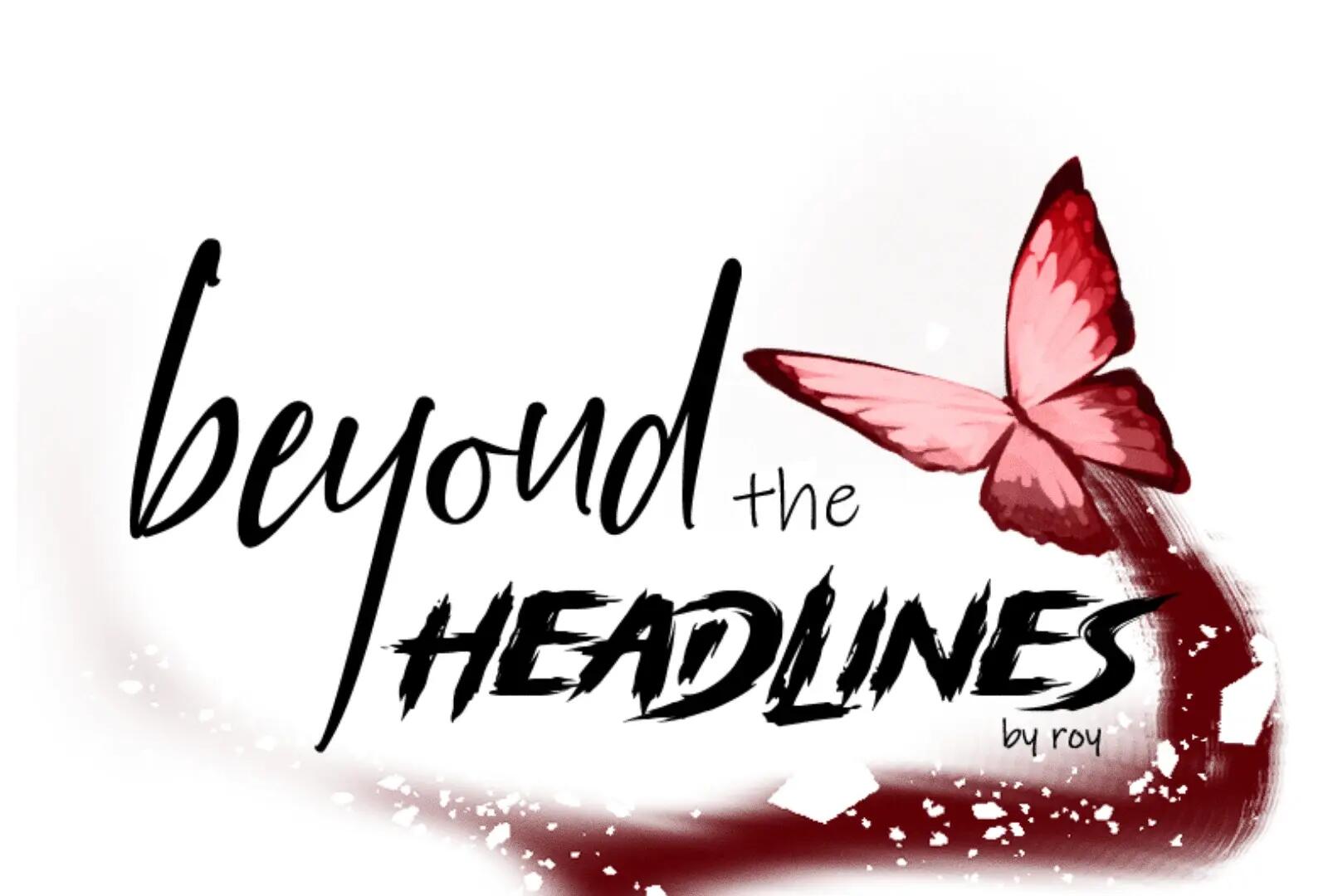 Beyond The Headlines-Chapter 180