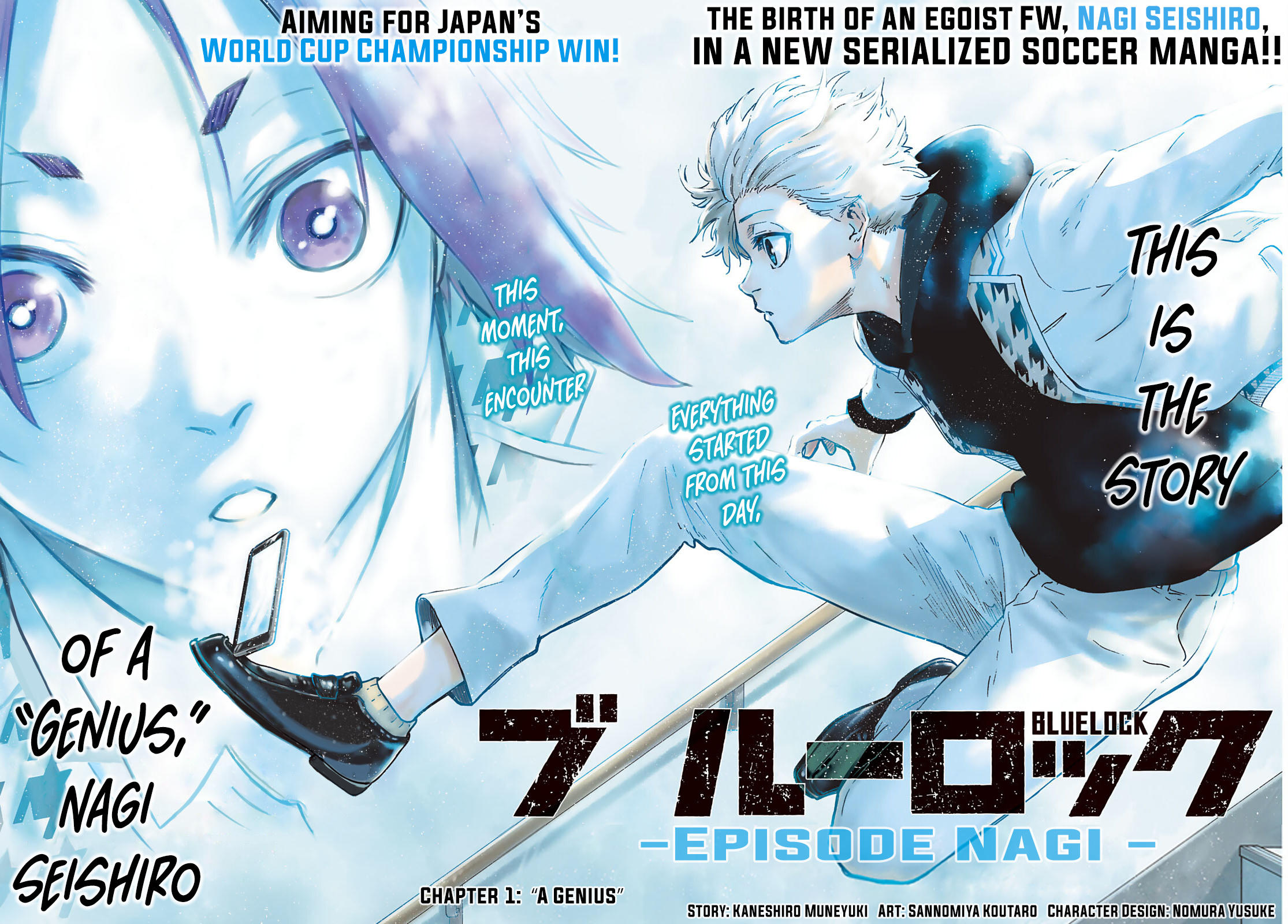 Read Blue Lock: Episode Nagi Vol.1 Chapter 1: A Genius - Manganelo