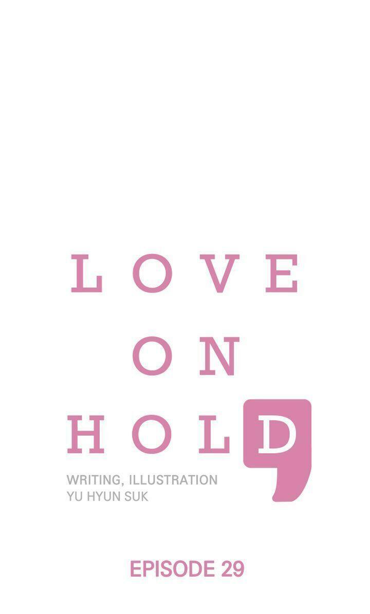 Love On Hold Chapter 29  