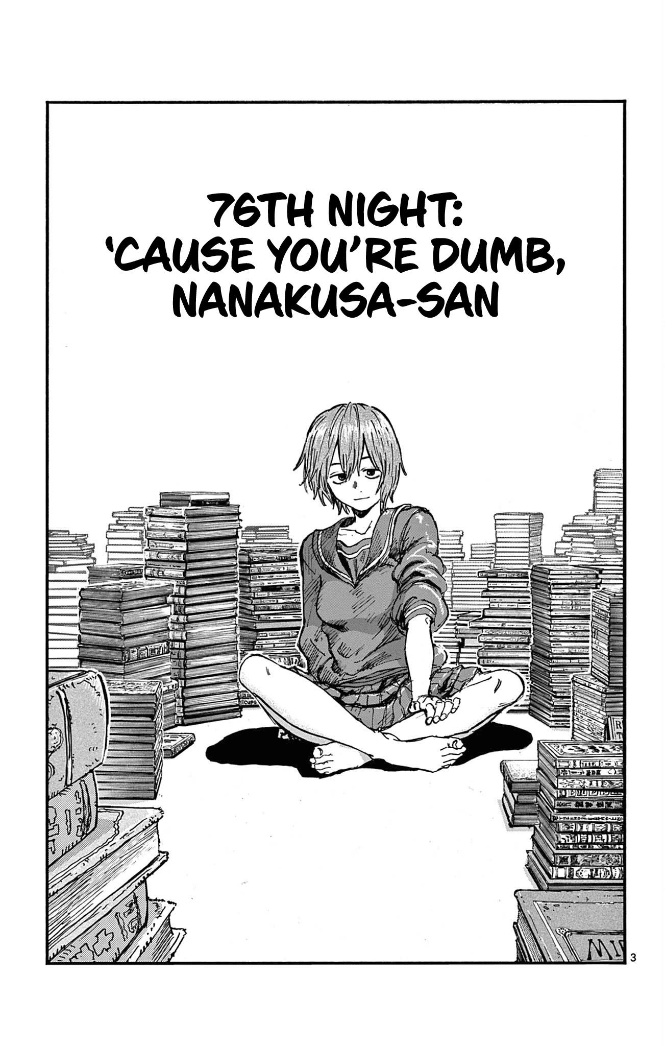 Read Song Of The Night Walkers Song Of The Night Walkers Chapter 76 : ‘Cause You’Re Dumb, Nanakusa-San 2