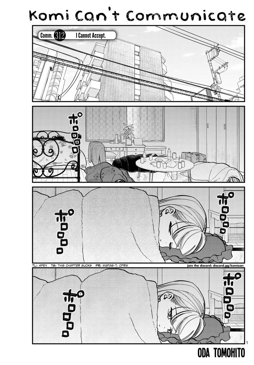 Komi-San Wa Komyushou Desu Chapter 312: I Cannot Accept page 1 - Mangakakalot