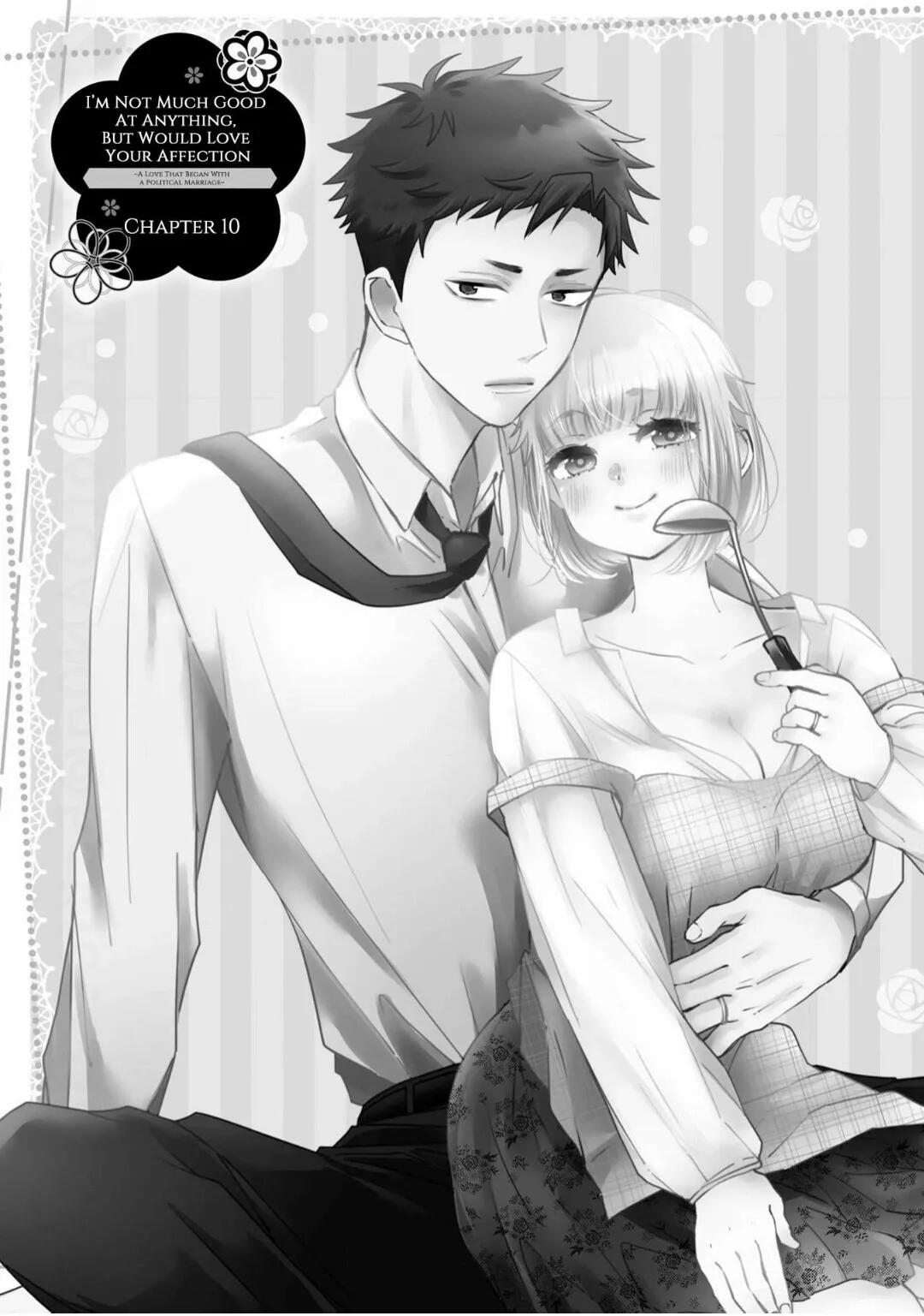 Futsutsuka Mono Desu Ga, Dekiai Shite Kudasai. - Seiryaku Kekkon Wa Koi No Hajimari!?-Chapter 10