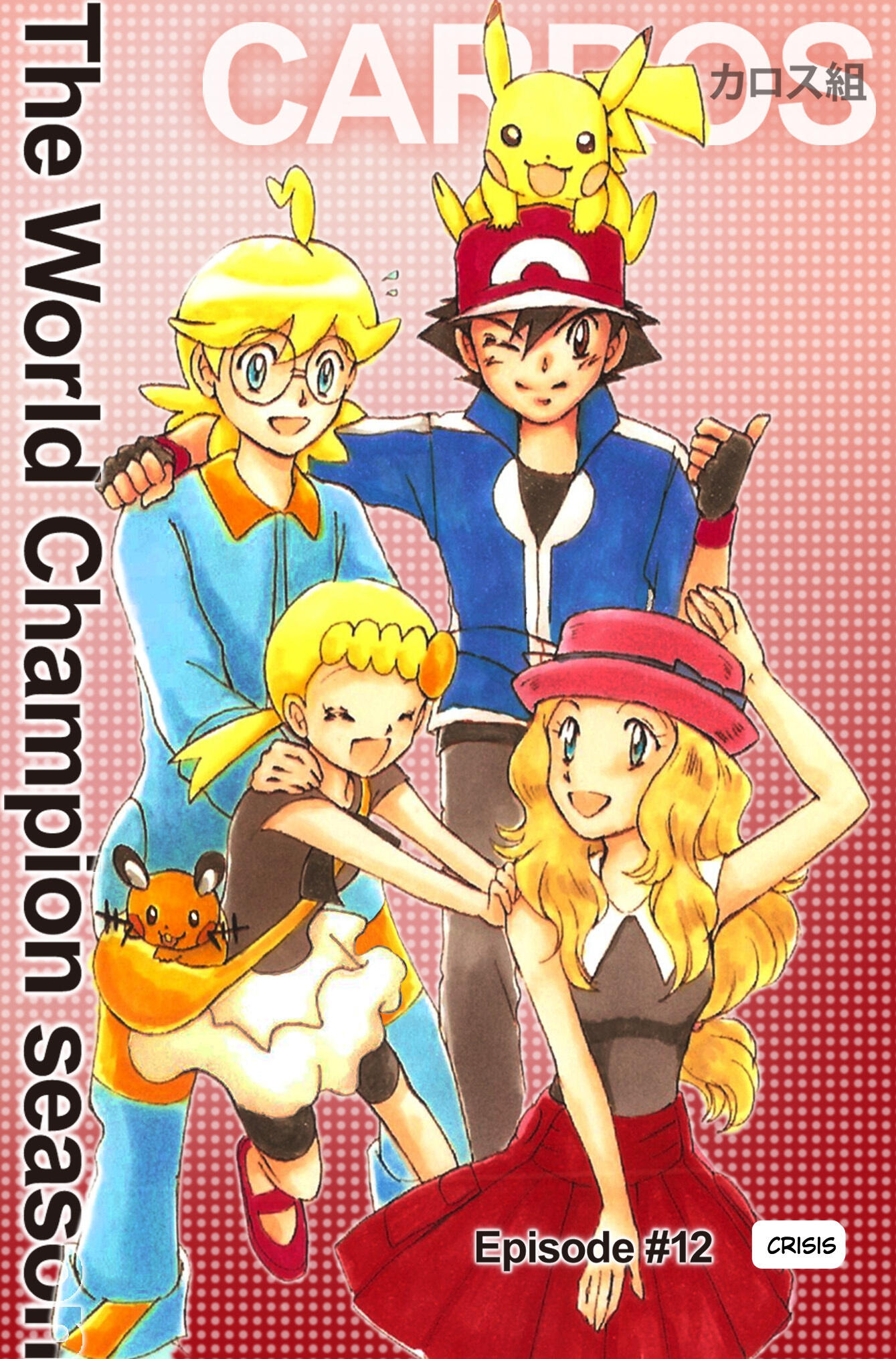 Read Pokemon: The World Champion Season Chapter 12: Crisis on Mangakakalot